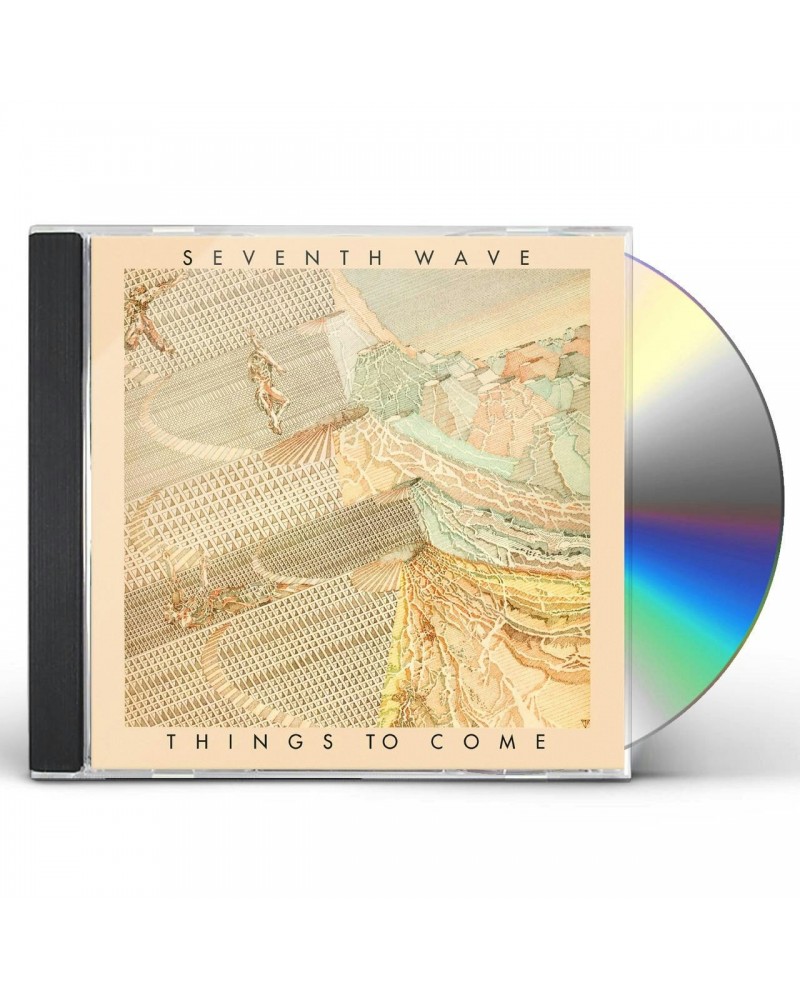 Seventh Wave THINGS TO COME CD $7.65 CD