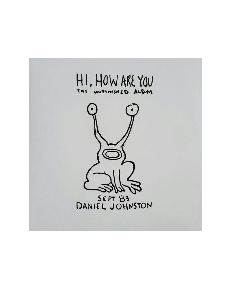 Daniel Johnston Hi How Are You: The Unfinished Album Vinyl Record $10.64 Vinyl