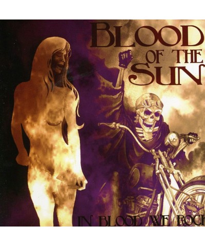 Blood of the Sun IN BLOOD WE ROCK CD $4.44 CD