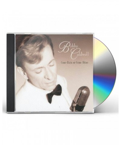 Bobby Caldwell COME RAIN OR COME SHINE CD $13.34 CD