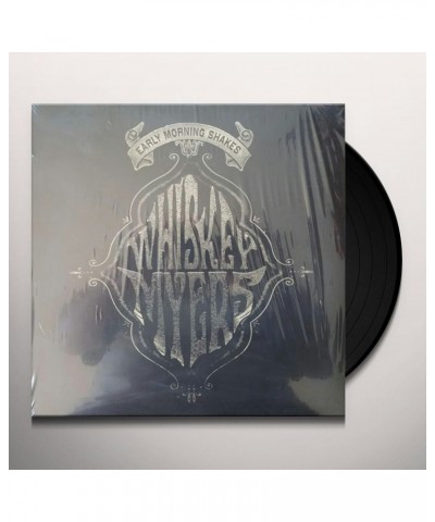 Whiskey Myers Early Morning Shakes Vinyl Record $8.60 Vinyl