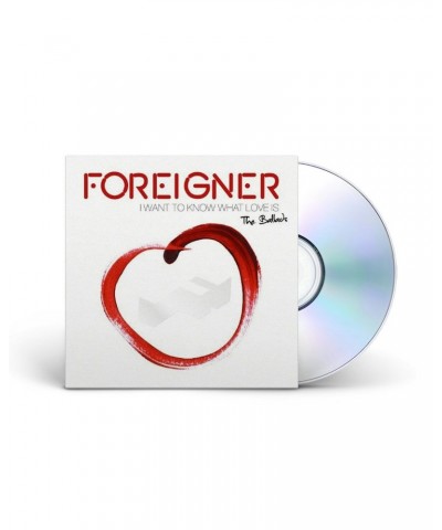 Foreigner I Want To Know What Love Is - The Ballads CD $2.17 CD