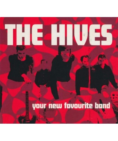 The Hives YOUR NEW FAVOURITE.. CD $4.37 CD