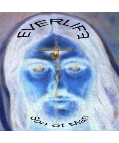 Everlife SON OF MAN CD $6.85 CD