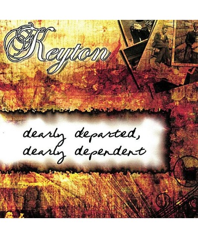 Keyton DEARLY DEPARTED DEARLY DEPENDENT CD $5.39 CD