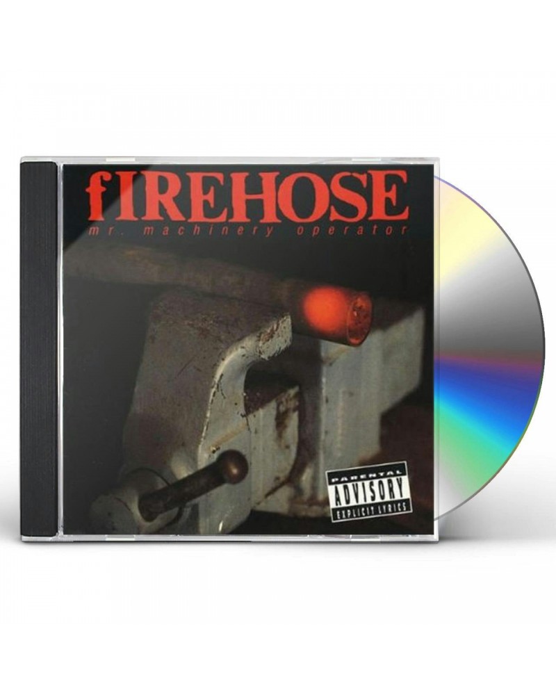 fIREHOSE MR MACHINERY OPERATOR CD $5.51 CD