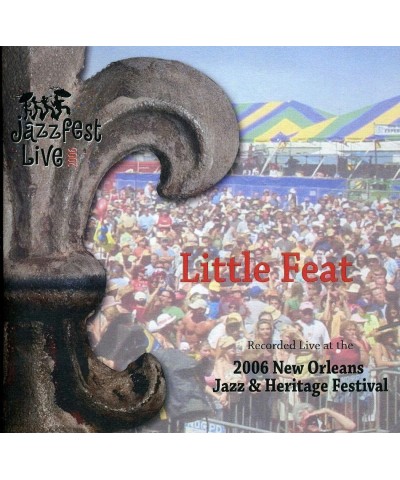 Little Feat JAZZ FEST 2006 CD $7.59 CD