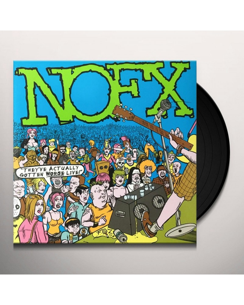 NOFX They've Actually Gotten Worse Live Vinyl Record $14.30 Vinyl