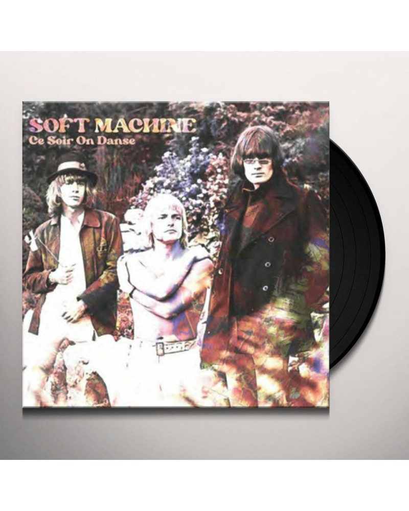 Soft Machine CE SOIR ON DANSE Vinyl Record $9.90 Vinyl