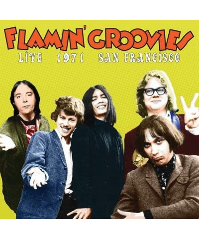 Flamin' Groovies LP - Live 1971 San Francisco (Vinyl) $13.80 Vinyl