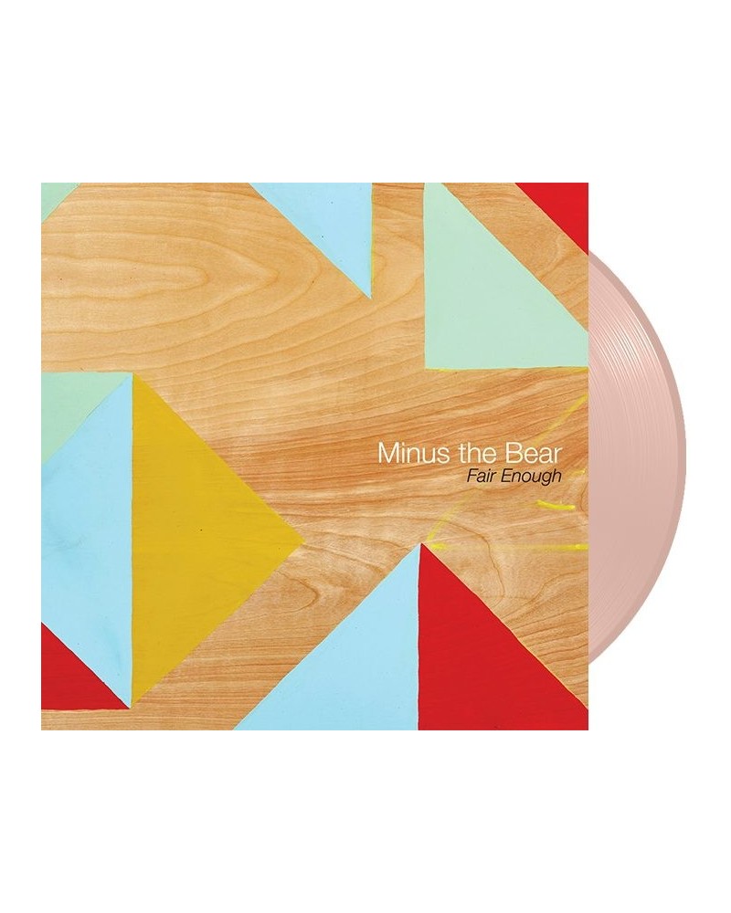 Minus the Bear Fair Enough (Pink Vinyl) $9.67 Vinyl