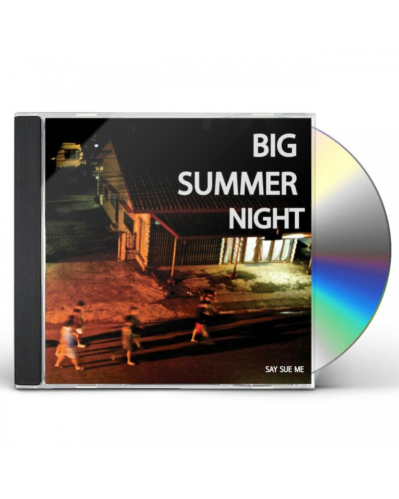 Say Sue Me BIG SUMMER NIGHT CD $6.85 CD