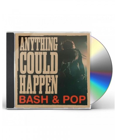 Bash & Pop ANYTHING COULD HAPPEN CD $4.45 CD