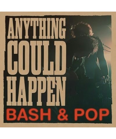 Bash & Pop ANYTHING COULD HAPPEN CD $4.45 CD