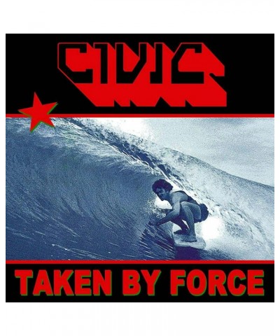 CIVIC Taken By Force (Translucent Red) Vinyl Record $11.22 Vinyl