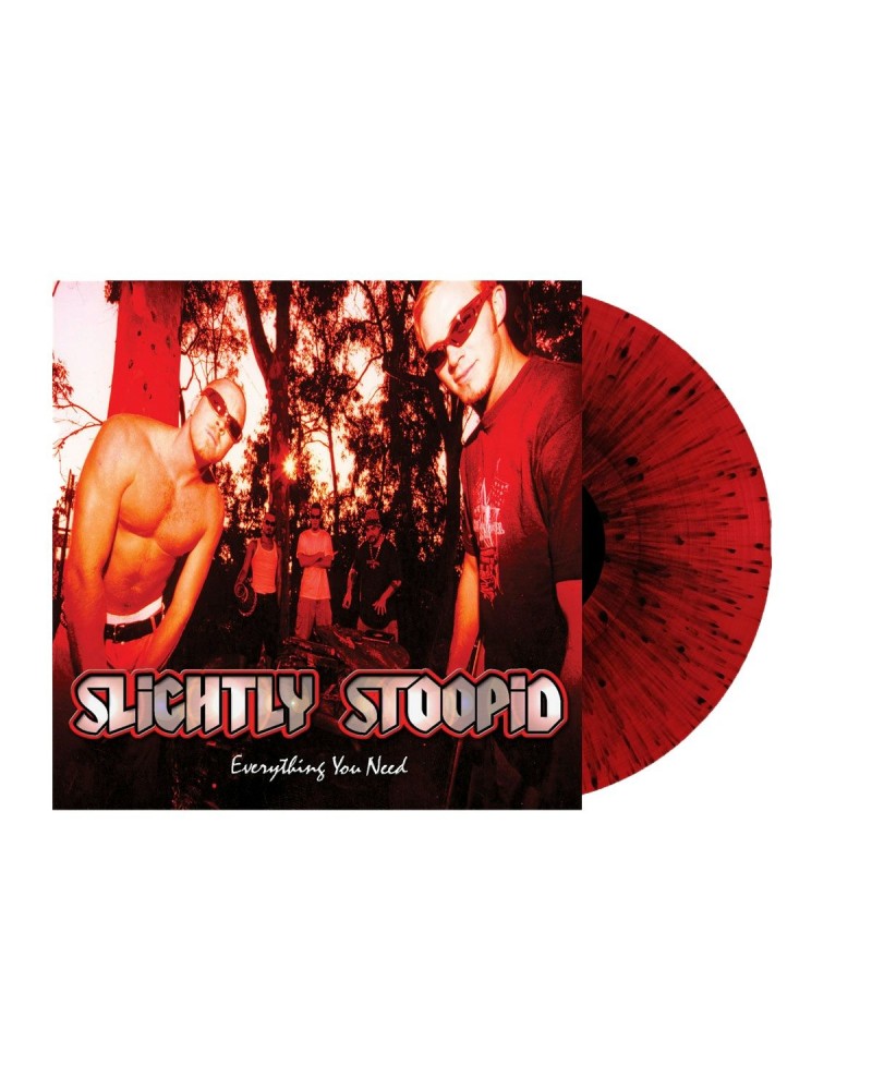 Slightly Stoopid Everything You Need Re-stock - Transparent Splatter Red Vinyl $8.00 Vinyl