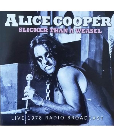 Alice Cooper SLICKER THAN A WEASEL CD $5.11 CD