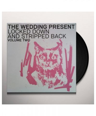 The Wedding Present Locked Down And Stripped Back: Volume Two Vinyl Record $8.20 Vinyl