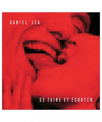 Daniel Jea SE TAIRE ET ÉCOUTER - DANIEL JEA (CD) $5.52 CD