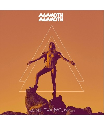 Mammoth Mammoth Mount The Mountain Vinyl Record $6.00 Vinyl