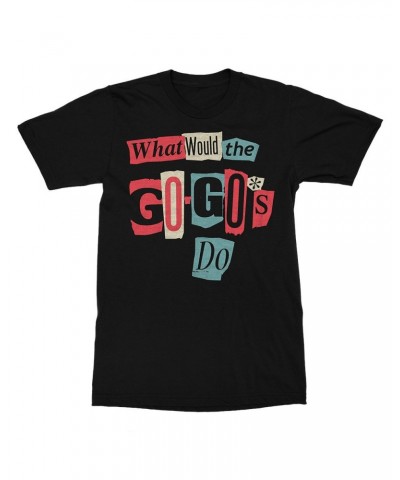 The Go-Go's What Would The Go-Go's Do Tee $12.60 Shirts