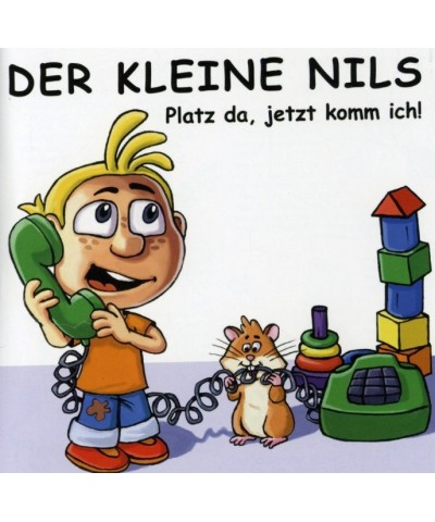 Der Kleine Nils PLATZ DA JETZT KOMM ICH! CD $12.02 CD