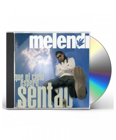 Melendi QUE EL CIELO ESPERE SENTAO CD $3.06 CD