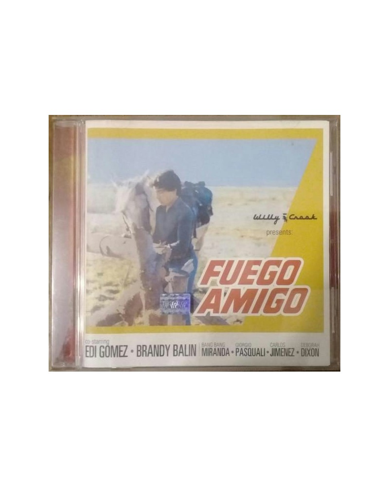 Willy Crook FUEGO AMIGO CD $8.33 CD