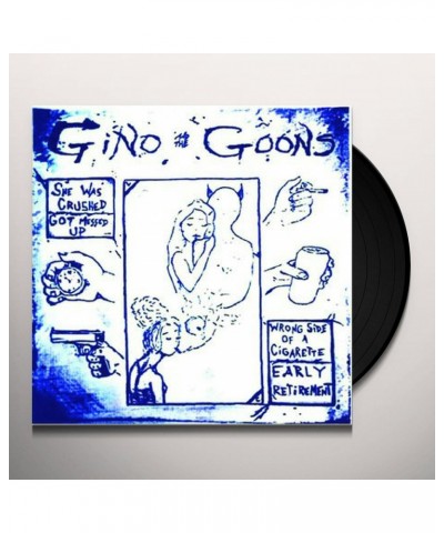 Gino and the Goons She Was Crushed Vinyl Record $6.49 Vinyl