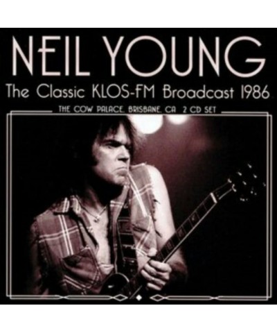 Neil Young CD - The Classic Klos Fm Broadcast (2cd) $12.25 CD