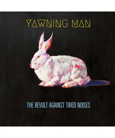 Yawning Man REVOLT AGAINST TIRED NOISES Vinyl Record $22.09 Vinyl