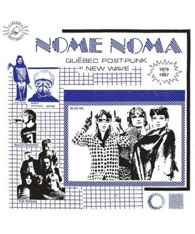 Nome Noma: Quebec Post Punk Et New Wave 1979-1987 Vinyl Record $19.40 Vinyl