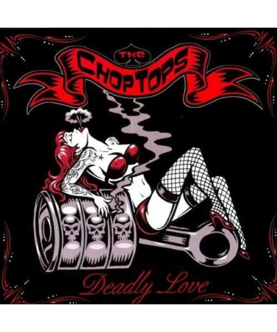 The Chop Tops Deadly Love Vinyl Record $8.10 Vinyl