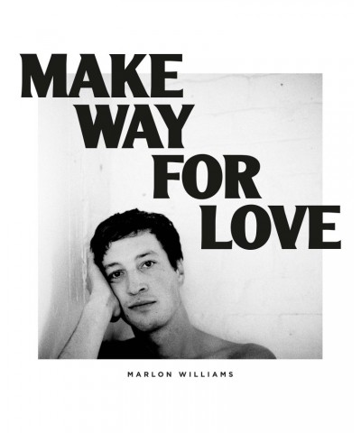 Marlon Williams Make Way For Love Vinyl Record $5.85 Vinyl