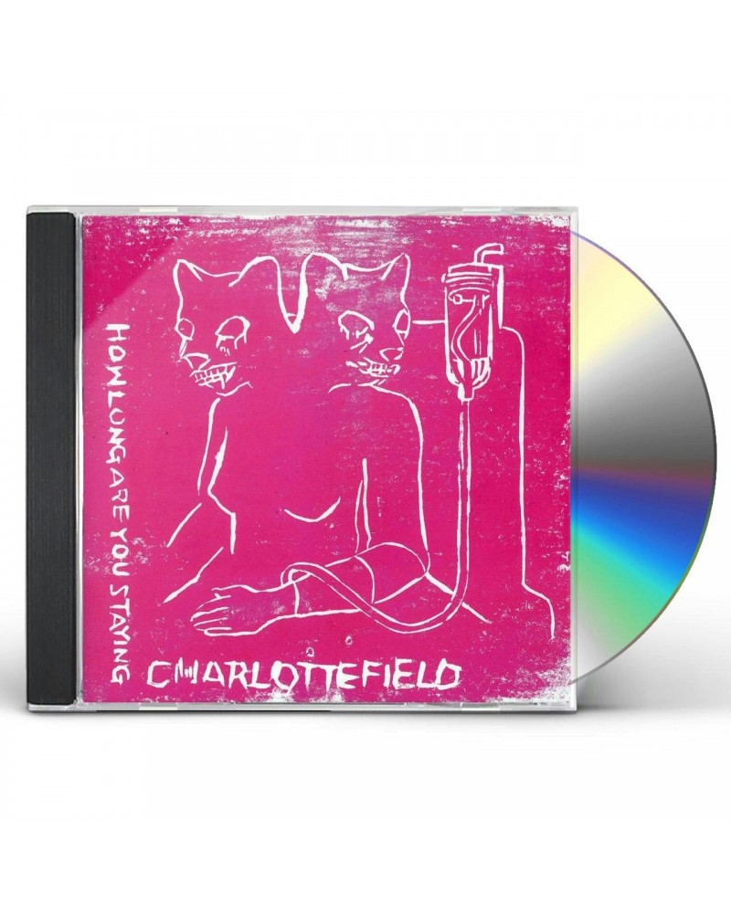 Charlottefield HOW LONG ARE YOU STAYING CD $5.26 CD