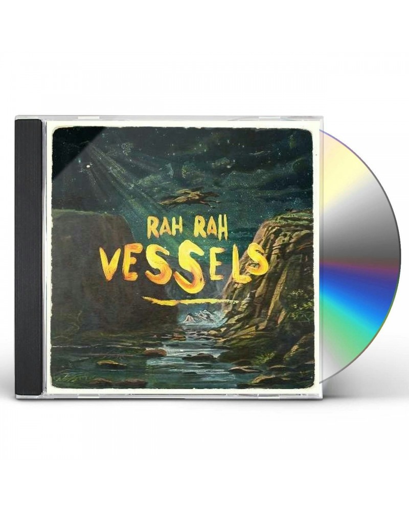 Rah Rah VESSELS CD $4.02 CD