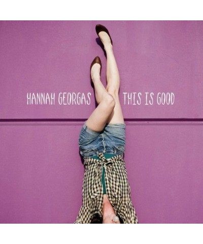 Hannah Georgas This Is Good Vinyl Record $13.32 Vinyl