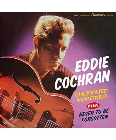 Eddie Cochran CHERISHED MEMORIES / NEVER TO BE FORGOTTEN + 8 CD $3.00 CD