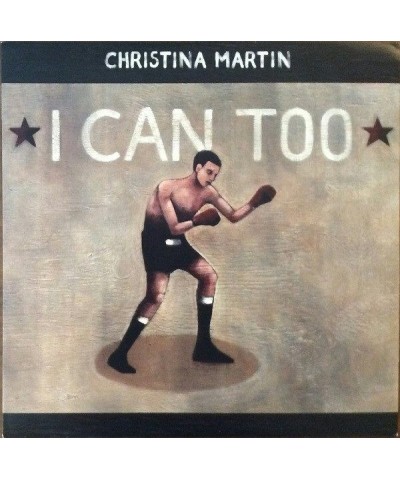 Christina Martin I CAN TOO Vinyl Record - Canada Release $22.32 Vinyl