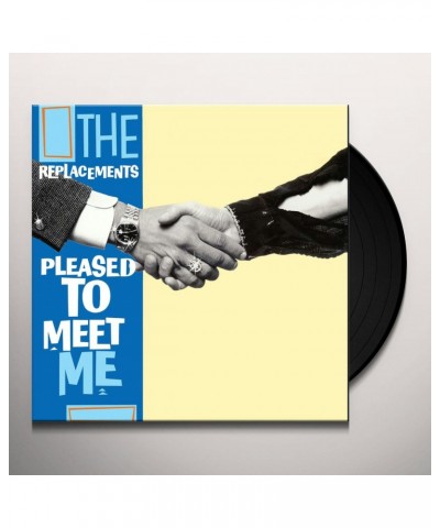 The Replacements Pleased To Meet Me Vinyl Record $8.67 Vinyl