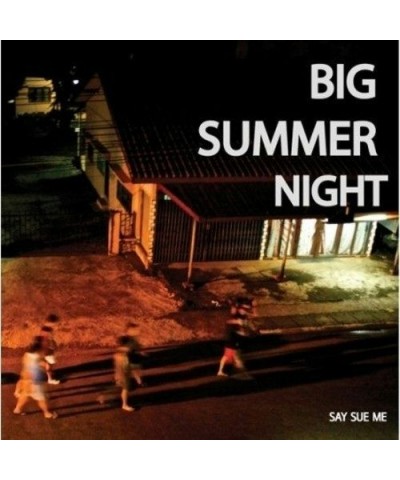 Say Sue Me BIG SUMMER NIGHT CD $6.85 CD