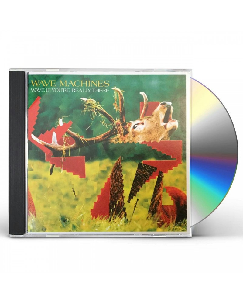 Wave Machines WAVE IF YOU'RE REALLY THERE CD $8.16 CD