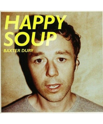 Baxter Dury HAPPY SOUP CD $7.80 CD