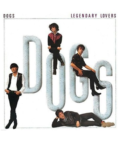 Dogs Legendary Lovers Vinyl Record $45.00 Vinyl