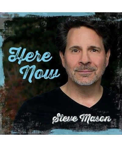 Steve Mason HERE NOW CD $6.30 CD