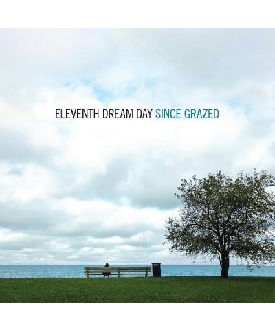 Eleventh Dream Day Since Grazed CD $4.35 CD