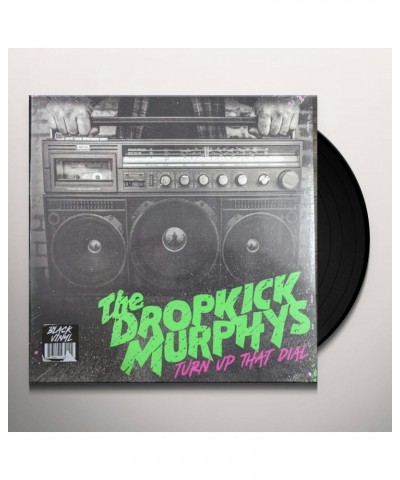 Dropkick Murphys TURN UP THAT DIAL Vinyl Record $9.89 Vinyl