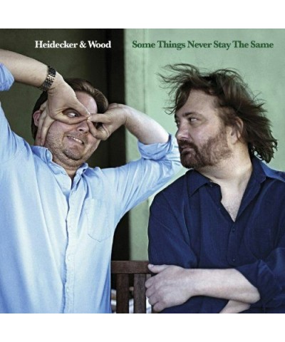 Heidecker & Wood Some Things Never Stay The Sam E Vinyl Record $7.19 Vinyl