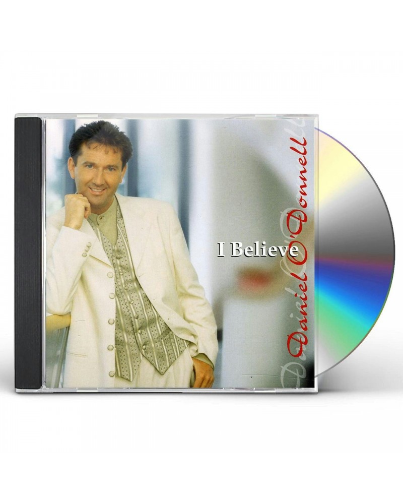 Daniel O'Donnell I BELIEVE CD $9.06 CD