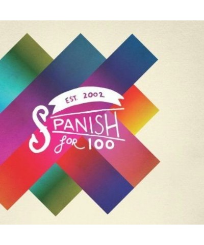 Spanish For 100 SIX SONG EP CD $5.62 Vinyl